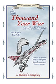 Thousand Year War in the Mideast
